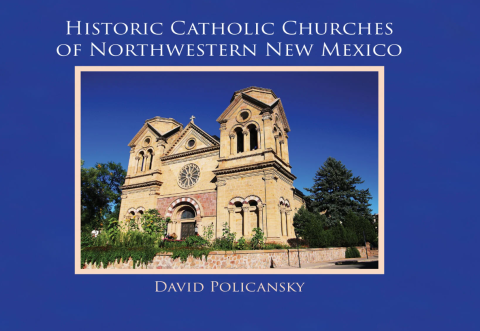 Historic Catholic Churches of NM