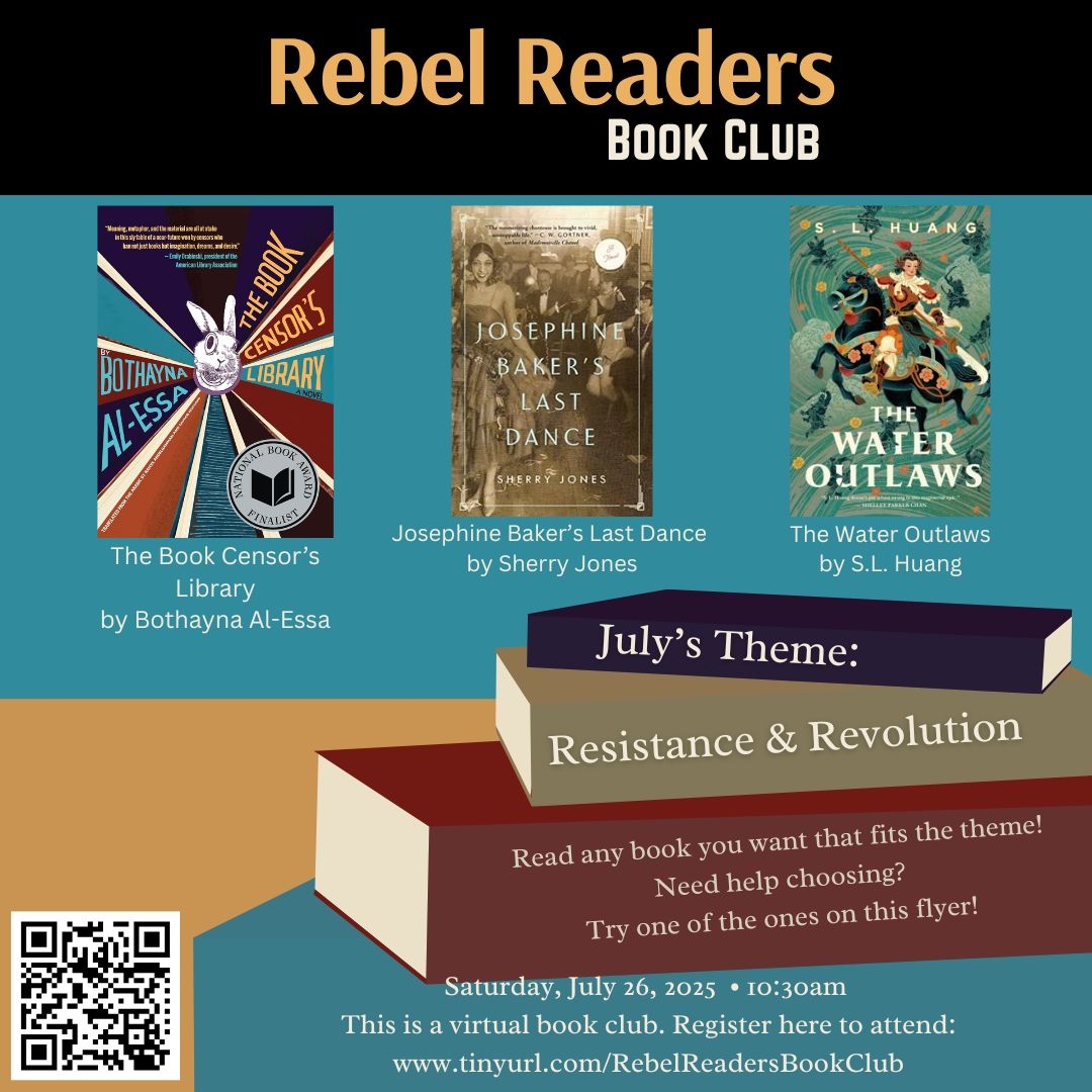 Flyer for Rebel Readers July 2025. All information is included in the event details.